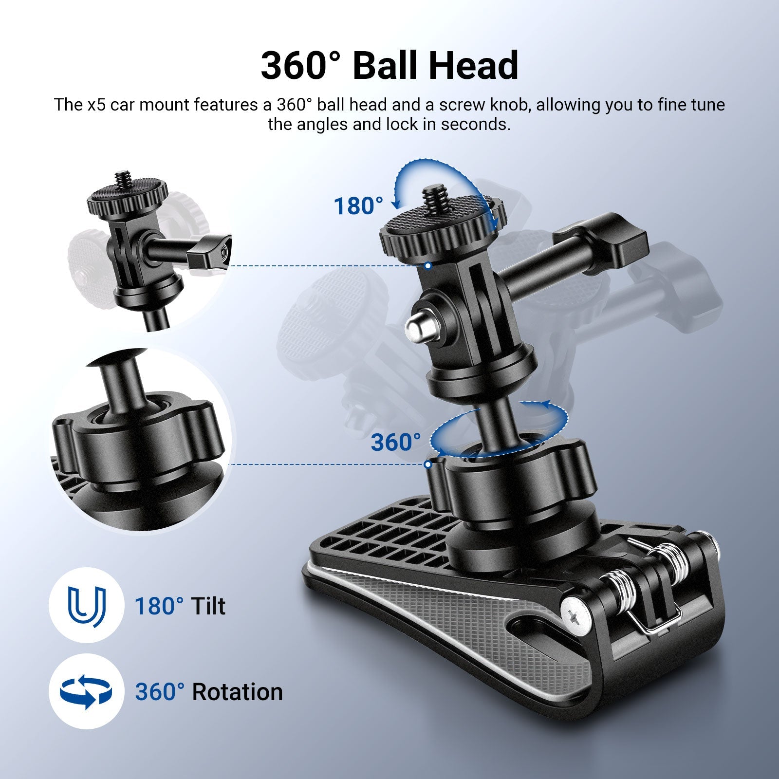 The x5 car mount features a 360-degree ball head.