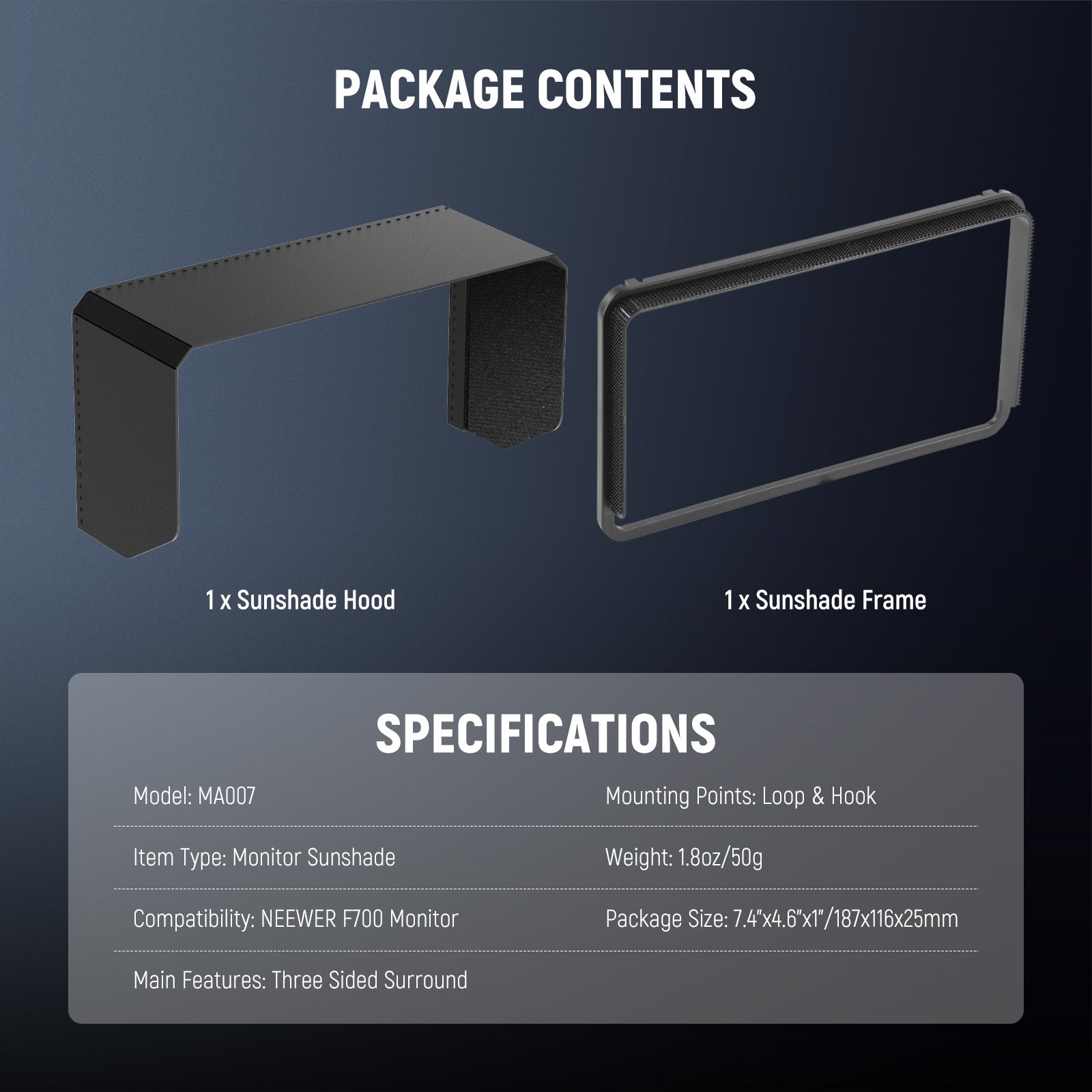 Specifications of the NEEWER MA007 Monitor Sunshade Hood for F700 Monitor