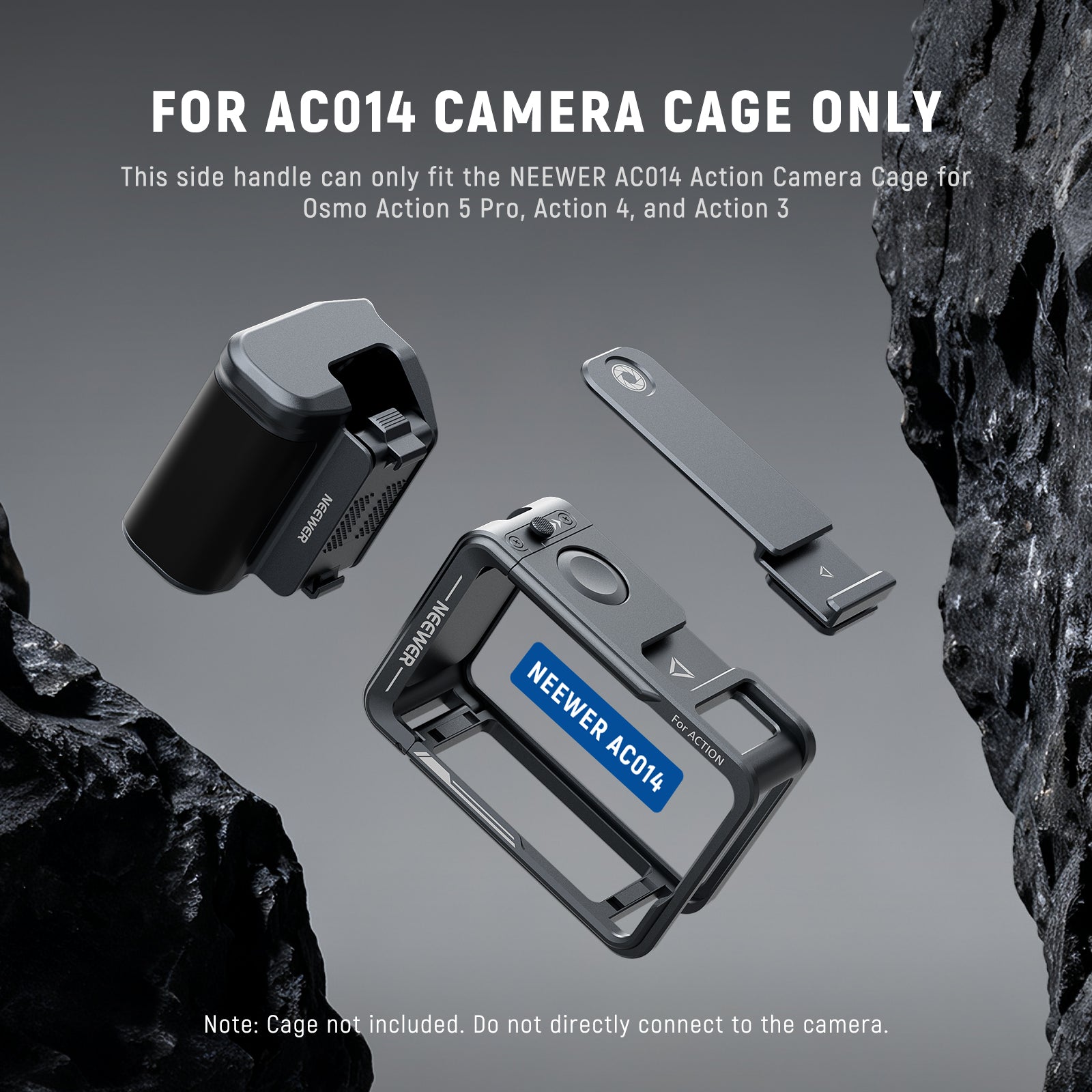 This side handle can only fit the NEEWER AC014 Action Camera Cage