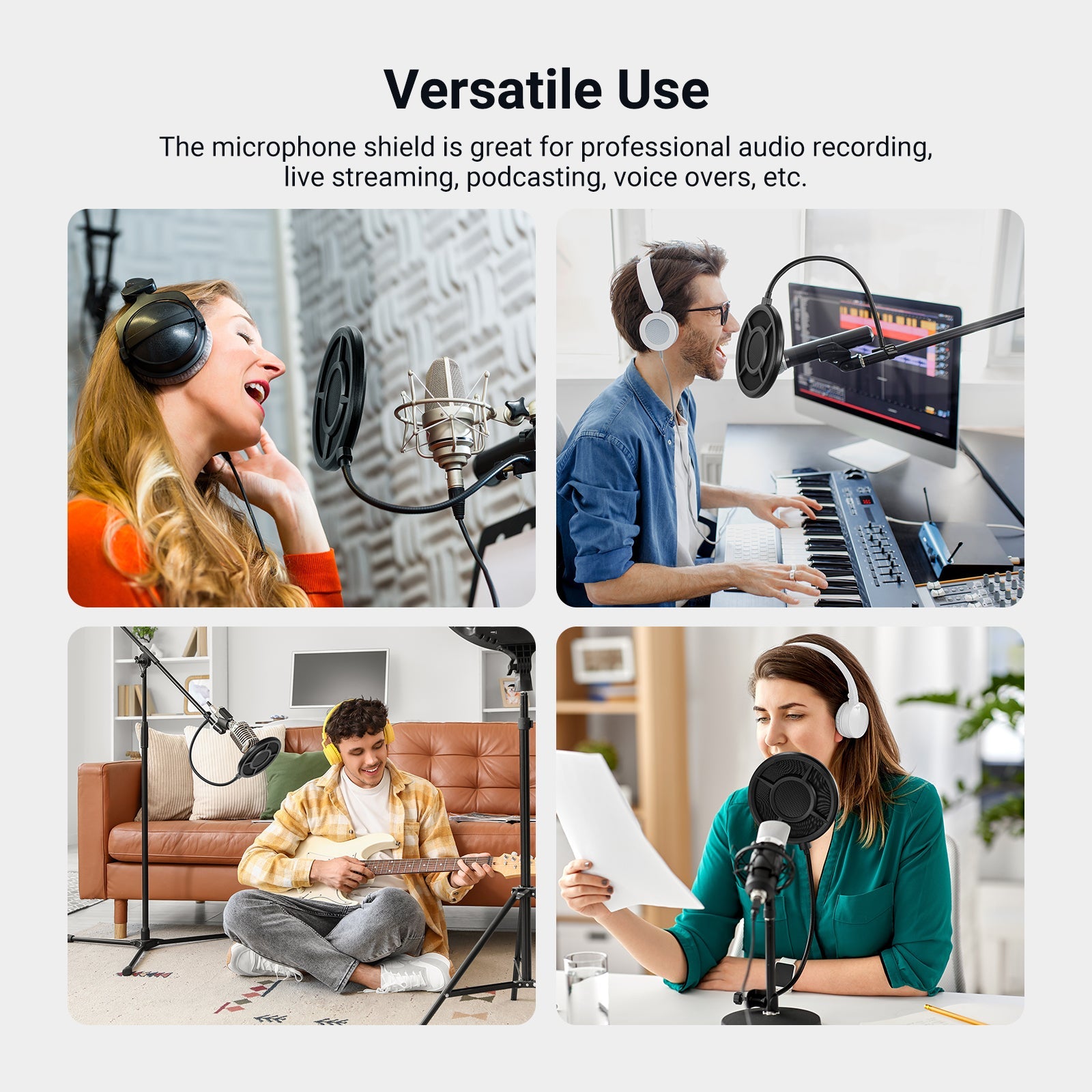 The microphone shield is great for professional audio recording, live streaming, podcasting, voice overs, etc.