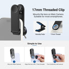 17mm Threaded Filter Clip mounts the lens on the main camera and is suitable for most phones.