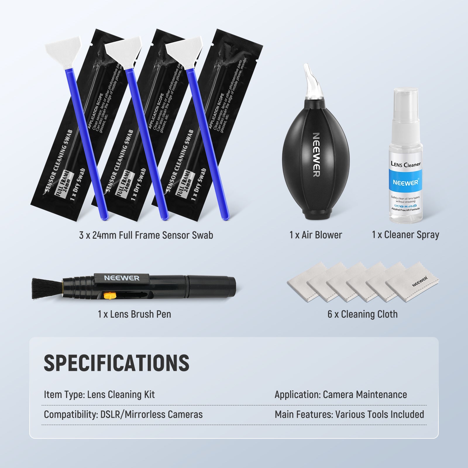 This package includes a 1 x Lens Brush Pen, 1 x Air Blower, 1 x Non-Alcohol Cleaner Spray, 3 x Cleaning Swabs fora  24mm Full Frame Sensor, and 6 x Cleaning Cloths.